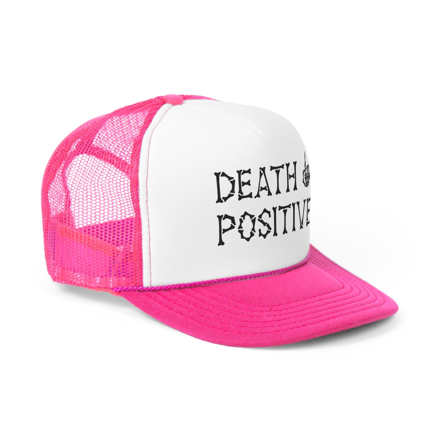 "Death Positive" Trucker Hat